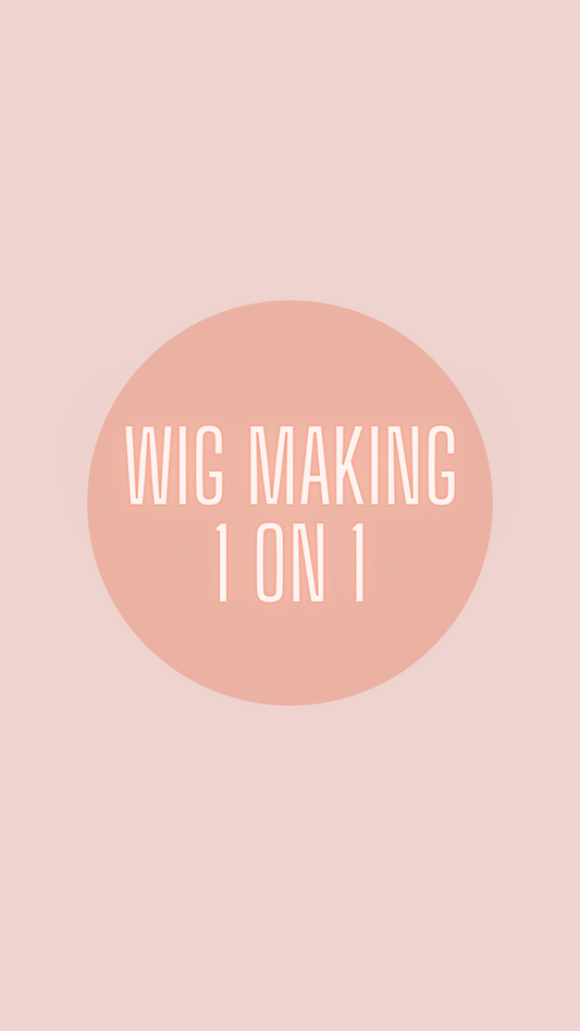 WIG MAKING 1 ON 1 (DEPOSIT)